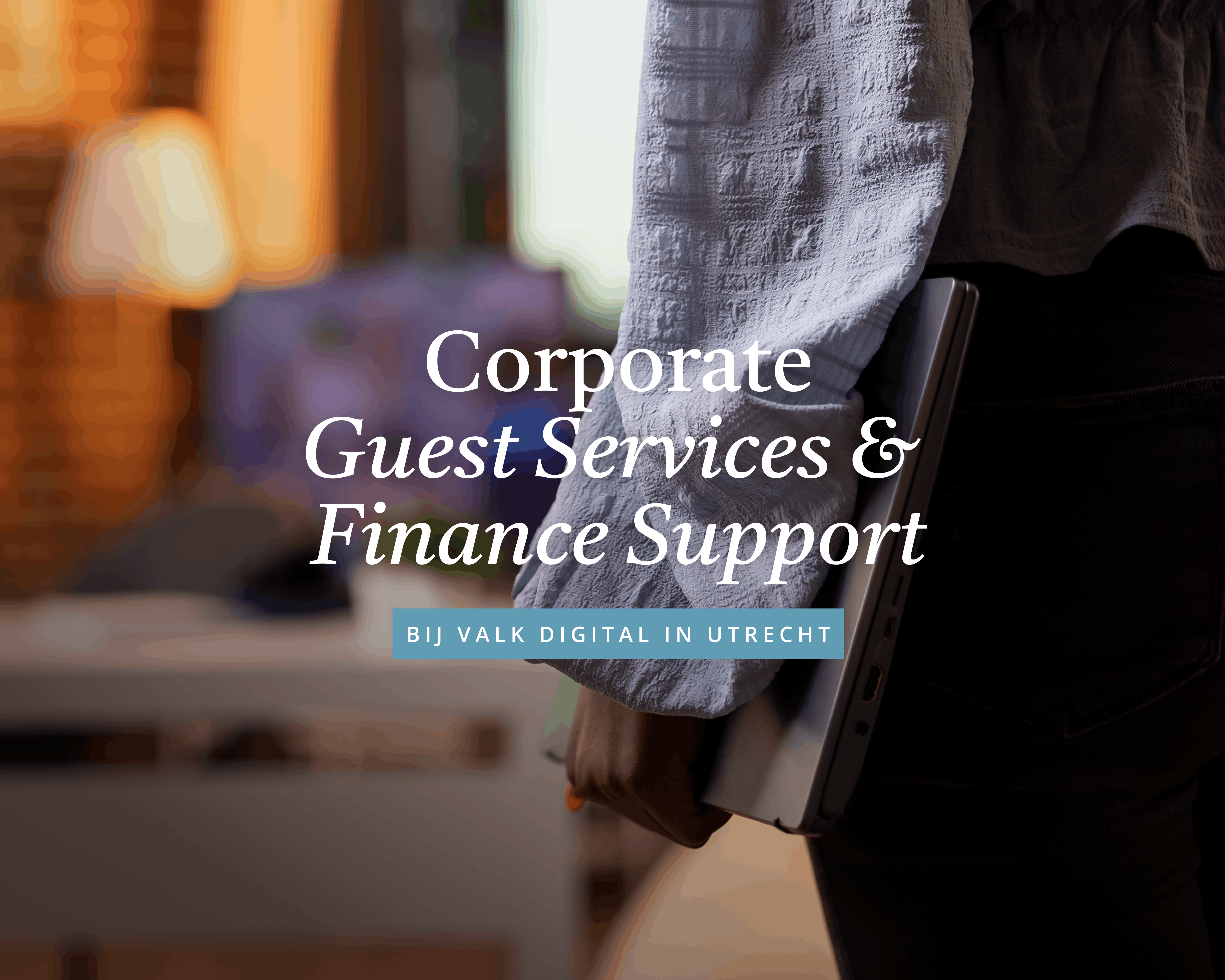 Corporate Guest Services & Finance Support