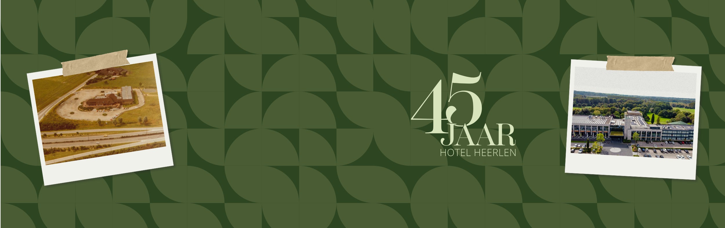 45 jaar Hotel Heerlen